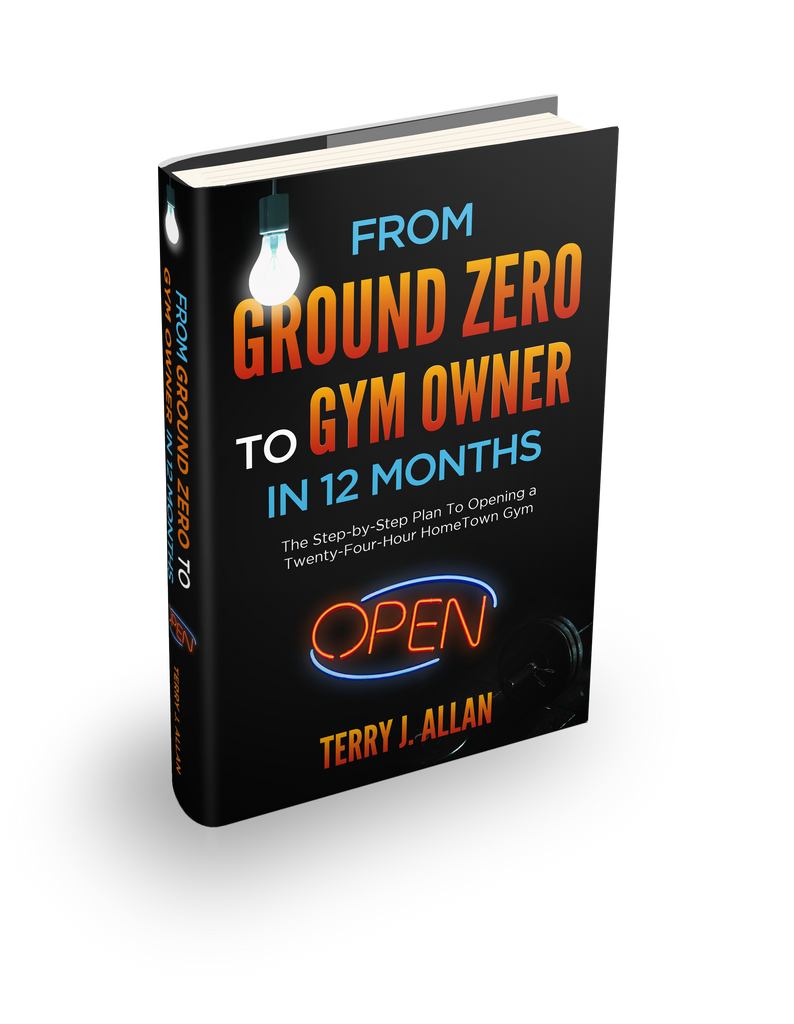 From Ground Zero to Gym Owner in 12 Months Ebook